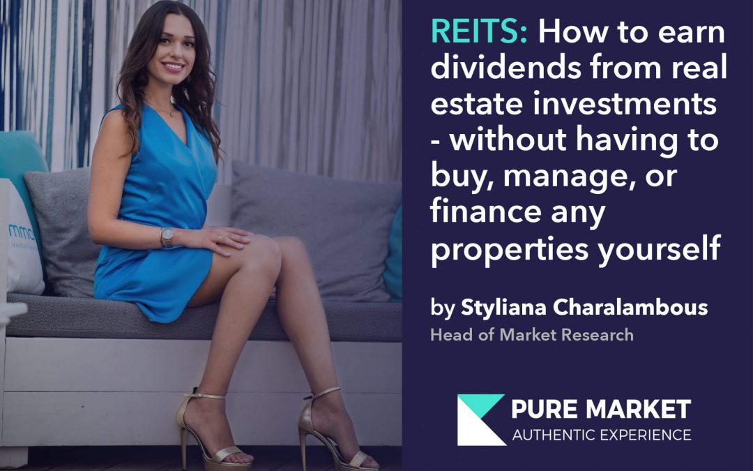 REITS: How to earn dividends from real estate investments—without having to buy, manage, or finance any properties yourself