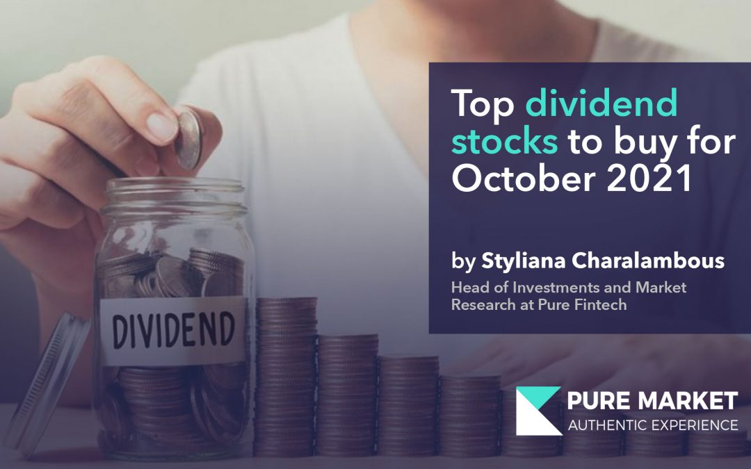 Top Dividend stocks for October 2021